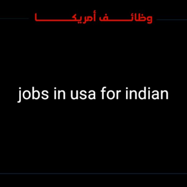 jobs in usa for indian